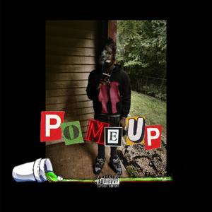 Po Me Up (Explicit)