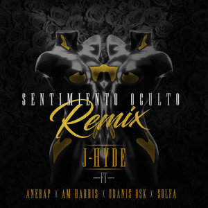 Sentimiento Oculto (Remix)