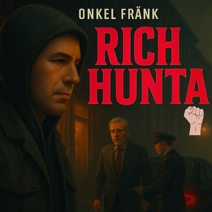 da Rich Hunta/Pugno Sinistro