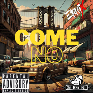 Come No (Explicit)