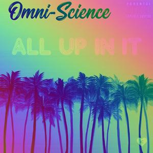 All Up In It (feat. Oxana) (Smoothie Summer Mix)