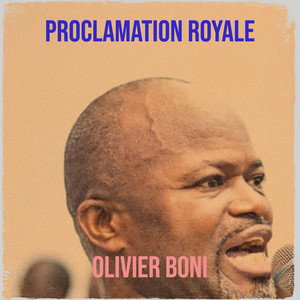 PROCLAMATION ROYALE