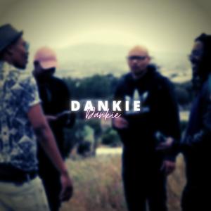 Dankie (feat. Salt The God, Earl, Yung Trigo & MrEmzet) (Explicit)