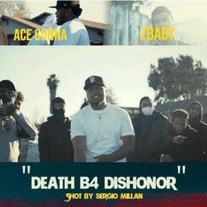Death B4 Dishonor (feat. Z-Baby) (Explicit)