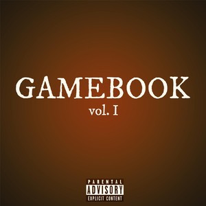 Gamebook, Vol. 1 (Explicit)