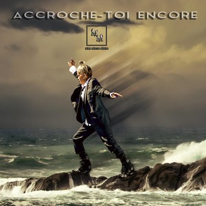 Accroche-toi encore