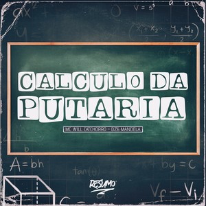 CÁLCULO DA PUTARIA (Explicit)