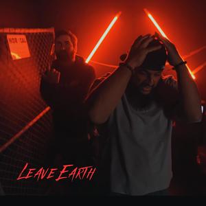 Leave Earth (feat. Erameld) (Explicit)