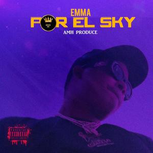 Por el Sky (Explicit)