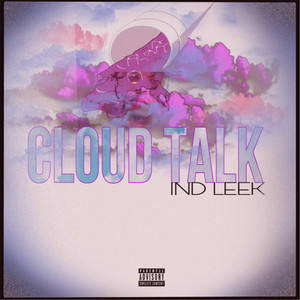 Cloud Talk (Explicit)