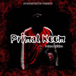 Primal Keem Deluxe (Explicit)