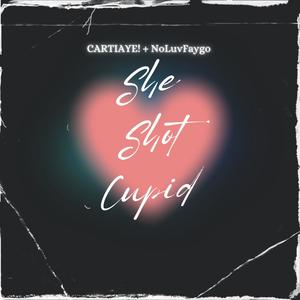 She Shot Cupid