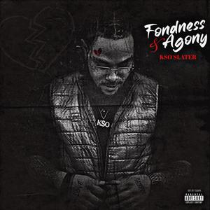 Fondness & Agony (Explicit)