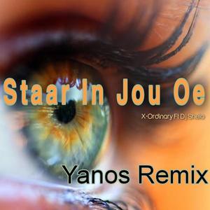 Staar in jou oe (Yanos Remix)