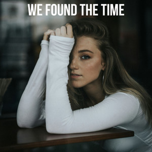 We Found the Time