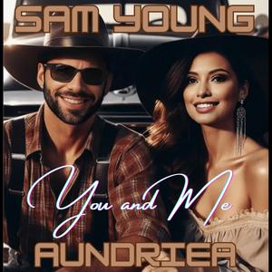 You and Me (feat. Aundriea) (Duet Version)