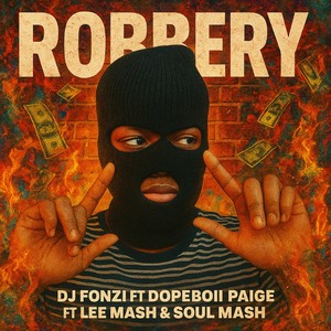 Robbery (Explicit)