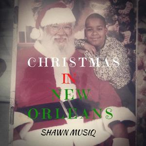 Christmas in New Orleans (Explicit)