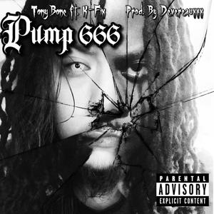 Pump 666 (feat. K-Fix) (Explicit)