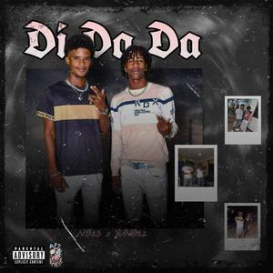 DI DA DA (feat. YVNG22) [Explicit]