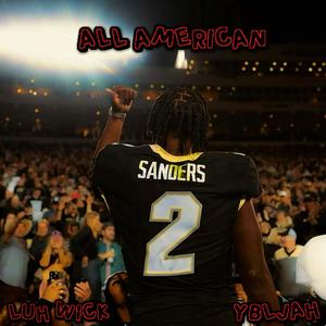 All American (feat. YBL_Jah) (Explicit)