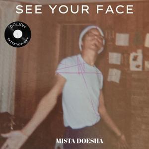 See Your Face