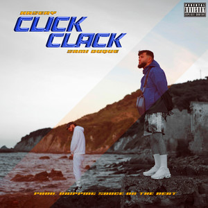 Click Clack (Explicit)