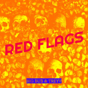 Red Flags (Explicit)