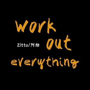 Work out everything