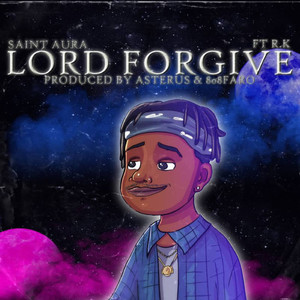 Lord Forgive (feat. R.K.)