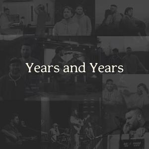 Years and Years