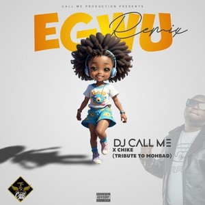 Egwu (Remix) [Explicit]