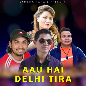 Aau Hai Delhi tira