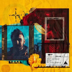 FIND MY WAY(feat. Max Zanga) (Explicit)