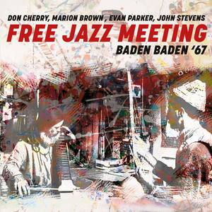 Free Jazz Meeting (Live: Baden Baden, Germany 17 Dec '67)