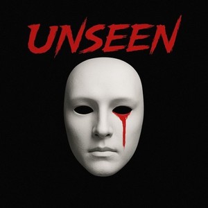 Unseen (Explicit)