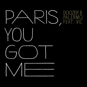 Paris, You Got Me (Extended Radio Instrumental)