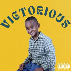 VICTORIOUS (Explicit)