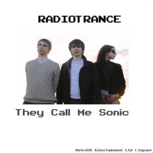 They Call Me Sonic (Explicit)