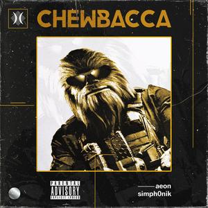 Chewbacca (Explicit)