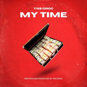 My Time (Explicit)