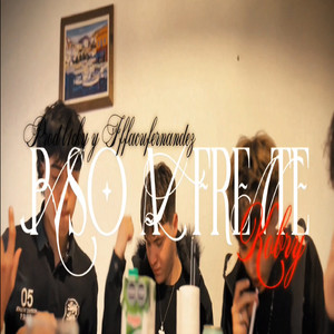 Paso Al Frente (Explicit)