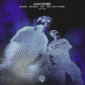 Ascend (DRZ & Arcando VIP Mix)