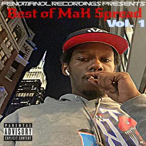 Best of Mak Spread, Vol. 1 (Explicit)