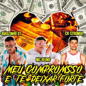 Meu Compromisso e Te Deixar Forte (Explicit)