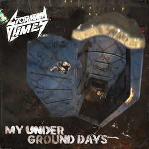 My Underground Days (Explicit)