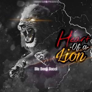 Heart Of A Lion (Explicit)