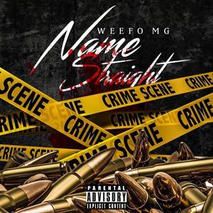 Name Straight (Explicit)