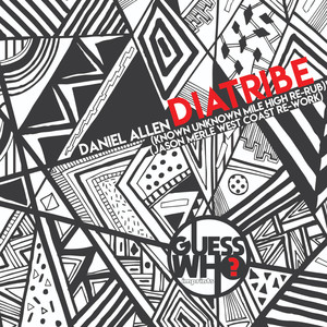 Diatribe (Known Unknown Mile High Re-Rub)