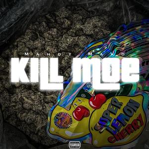 KillMoe (Explicit)